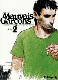 Benjamin Flao - Christophe Dabitch - Mauvais garçons (Tome 2): Solea