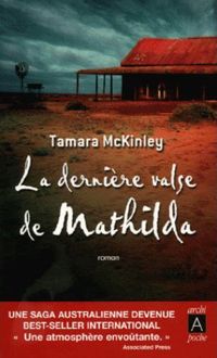 Couverture du livre La dernière valse de Mathilda - Tamara Mckinley