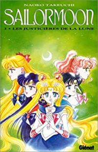 Naoko Takeuchi - Les Justicières de la Lune