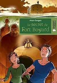 Alain Surget - Le secret de Fort Boyard