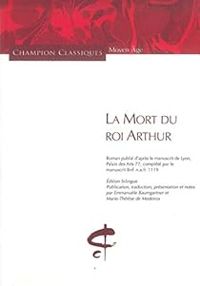 Couverture du livre La Mort du roi Arthur - Emmanuele Baumgartner