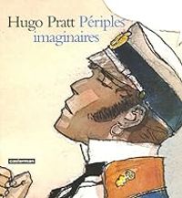 Couverture du livre Périples imaginaires - Aquarelles : 1965-1995 - Hugo Pratt