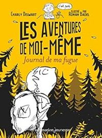 Couverture du livre Les aventures de moi-même - Ronan Badel