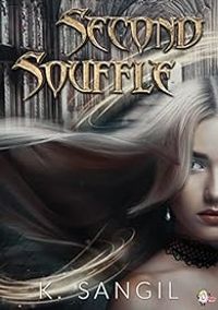 Couverture du livre Second souffle - K Sangil