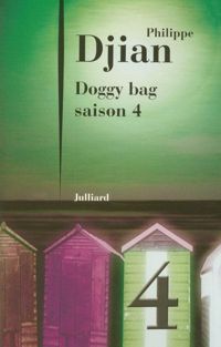 Couverture du livre Doggy bag - Saison 4 - Philippe Djian