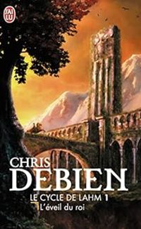 Christophe Debien - L'éveil du roi