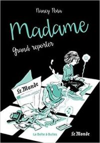 Couverture du livre Grand reporter - Nancy Pena