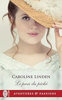 Couverture du livre Le pari du péché - Caroline Linden