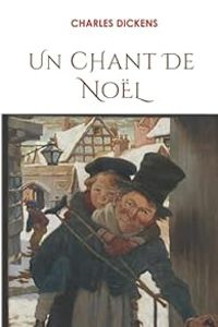 Charles Dickens - Un chant de Noël