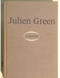 Couverture du livre L'Autre - Julien Green