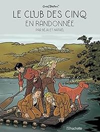 Couverture du livre Le club des cinq en randonnée - Natal 