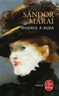 S. Marai - Divorce à Buda