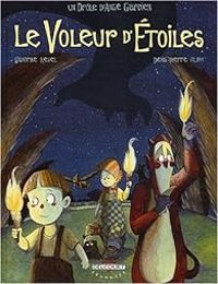 Denis Pierre Filippi - Le Voleur d'étoiles