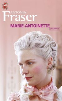 Antonia Fraser - Marie-Antoinette