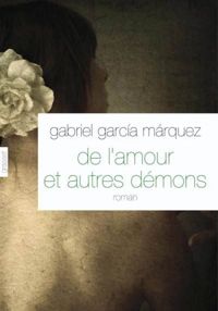 Couverture du livre De l'amour et autres démons - Gabriel Garcia Marquez