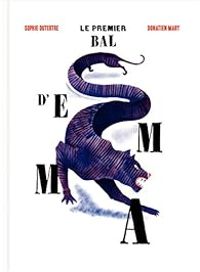 Couverture du livre Le premier bal d'Emma - Sophie Dutertre - Donatien Mary