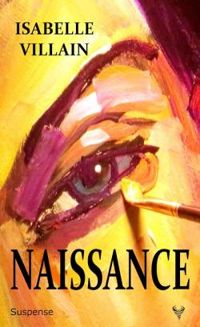 Couverture du livre Naissance - Isabelle Villain