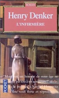 Couverture du livre L'infirmiere - Henry Denker