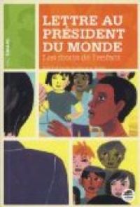 Ric Simard - Lettre au président du monde 