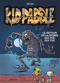 Couverture du livre Le retour de la momie qui pue qui tue - Midam 