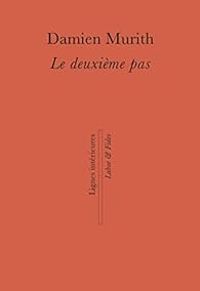 Damien Murith - Le deuxième pas
