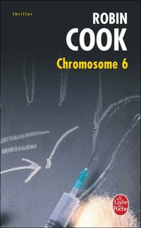 Robin Cook - Chromosome 6