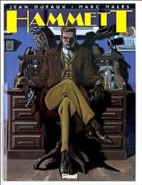 Couverture du livre Hammett - Jean Dufaux - Marc Males