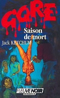 Couverture du livre Saison de mort - Jack Ketchum