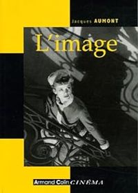 Jacques Aumont - L'image