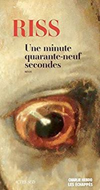 Couverture du livre Une minute quarante-neuf secondes - Riss 