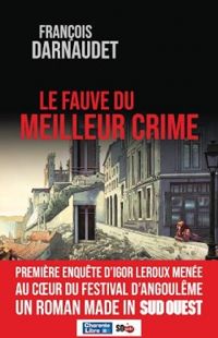 Francois Darnaudet - Le Fauve du meilleur crime