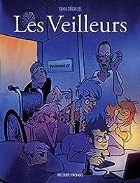 Couverture du livre Les Veilleurs - Yann Degruel