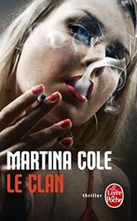 Martina Cole - Le Clan