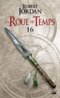 Robert Jordan - Le chemin des dagues (2/2)