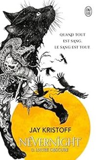 Jay Kristoff - L'aube obscure