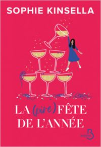 Couverture du livre La (pire) fête de l'année - Sophie Kinsella