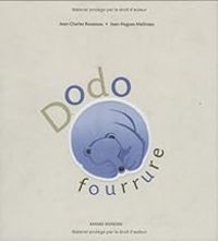 Couverture du livre Dodo fourrure - Jean Hugues Malineau