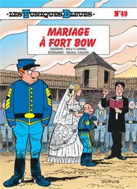 Willy Lambil(Dessins) - Raoul Cauvin(Scenario) - Mariage à Fort Bow