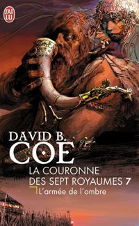 David B. Coe - L'armée de l'ombre