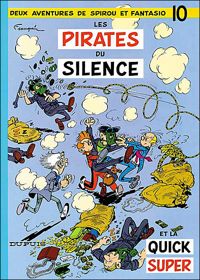 Couverture du livre Les Pirates du silence - Will  - Andre Franquin - Maurice Rosy