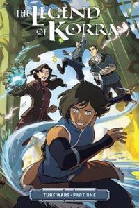 Couverture du livre The Legend of Korra - Turf Wars - Michael Dante Dimartino