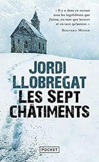 Jordi Llobregat - Les sept châtiments