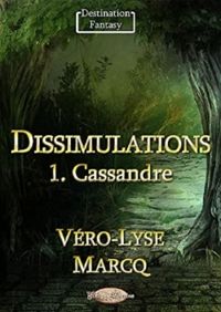 Couverture du livre Cassandre - Vero Lyse Marcq