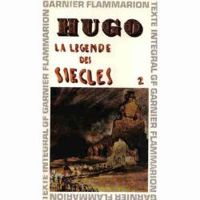 Victor Hugo - La légende des siècles