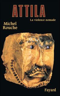 Couverture du livre Attila - Michel Rouche