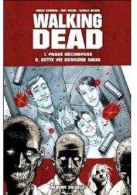 Couverture du livre WALKING DEAD  - Robert Kirkman