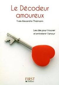 Couverture du livre Le décodeur amoureux - Yves Alexandre Thalmann