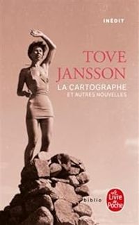 Tove Jansson - La Cartographe