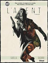 Couverture du livre L'agent - Mathieu Gabella