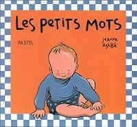 Jeanne Ashbe - Les petits mots